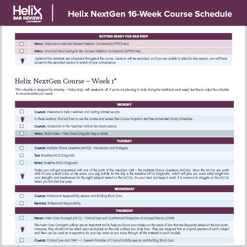 A sample of the Helix NextGen bar review course 16-week study schedule with specific action items and check points for each day of the week to keep bar prep on track.